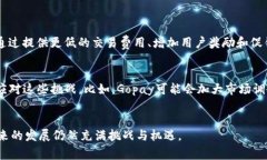 关于Gopay是否倒闭的问题，首先要说明的是，信息